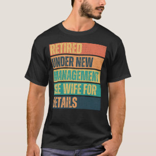 Gepensioneerd onder nieuw management, Funny Mannen T-shirt