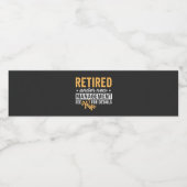 gepensioneerd onder nieuw management zie vrouw voo waterfles etiket (Enkel label)