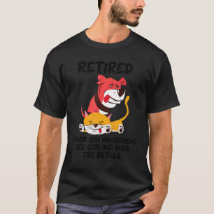 Gepensioneerd Onder Nieuwe Leiding Zie Katten En H T-shirt