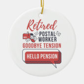 Gepensioneerd Postpersoneel Funny Mailman Retireme Keramisch Ornament (Voorkant)
