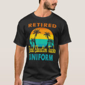 Gepensioneerd speciaal onderwijzend leraar Uniform T-shirt (Voorkant)