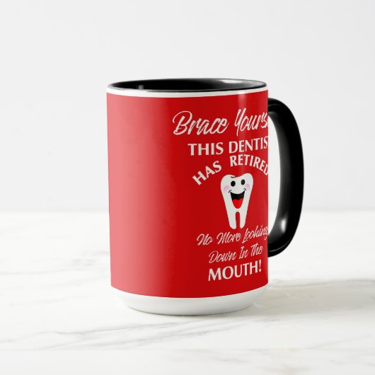 Gepensioneerd tandarts Funny Novelty Retirement Gr Mok (Voorkant rechts)