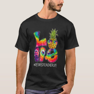 Gepensioneerd Teacher Love Pineapple Summer Beach T-shirt