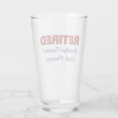 Gepensioneerd: Tot ziens Hallo Pensioen! Glas (Achterkant)