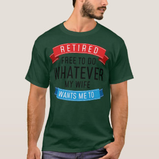 Gepensioneerd Wat 3 T-shirt