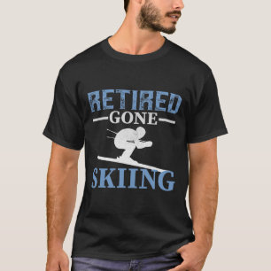 Gepensioneerd weg skiën t-shirt