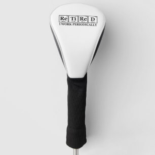 Gepensioneerd werk Periodiek Grappige Scheikunde T Golfheadcover