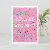 Gepensioneerd Woo Hoo Roze Waterverf Confetti Part Kaart (Staand voorkant)