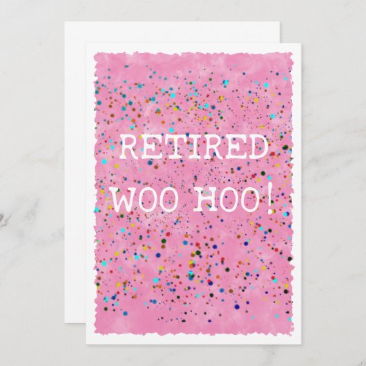 Gepensioneerd Woo Hoo Roze Waterverf Confetti Part Kaart (Voorkant / Achterkant)