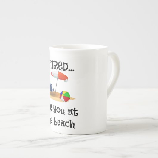 Gepensioneerd.. zie je bij het strand porselein kop (Voorkant rechts)