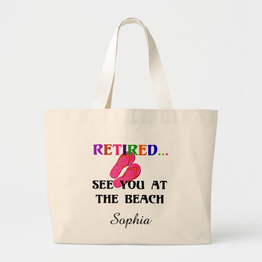 Gepensioneerd - Zie je bij het strand, Sjabloon Grote Tote Bag (Voorkant)