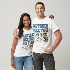 Gepensioneerd zie je op de strand t-shirt