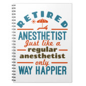 Gepensioneerd Zuster Anesthetist CRNA Way Happier Notitieboek (Voorkant)