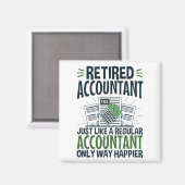 Gepensioneerde accountant Funny CPA Retirement Hap Magneet (Voorkant / Achterkant)
