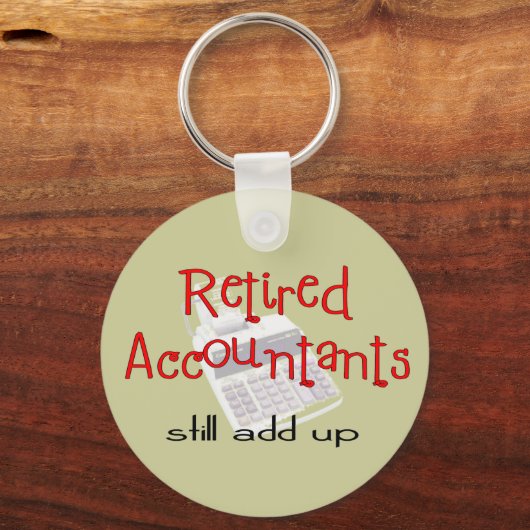 Gepensioneerde accountants "Nog steeds opgeteld" Sleutelhanger (Voorkant)