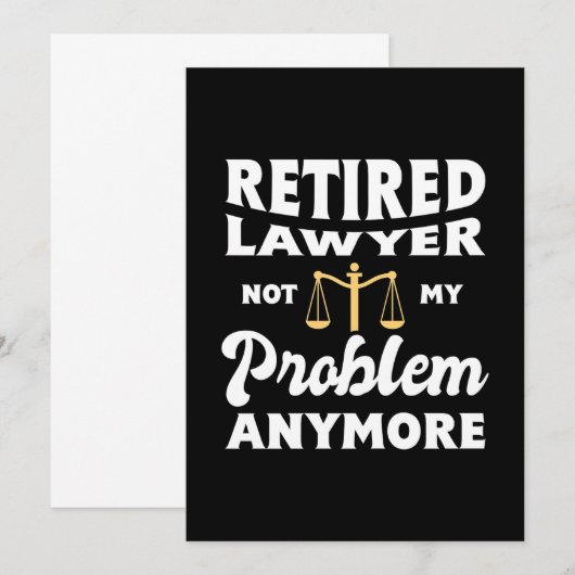 Gepensioneerde advocaat niet mijn probleem kaart (Voorkant / Achterkant)