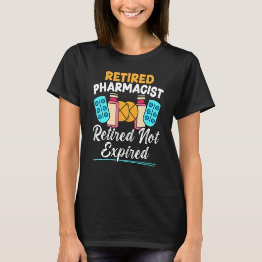 Gepensioneerde apotheker in ruste niet verlopen t-shirt (Voorkant)