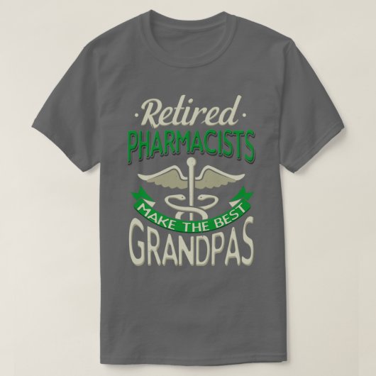 Gepensioneerde apothekers maken de beste opa's t-shirt (Design voorkant)