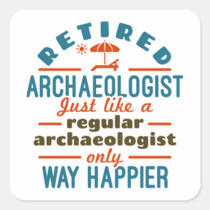 Gepensioneerde archeologie grappiger vierkante sticker