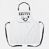 Gepensioneerde arts Stethoscoop Sassy Grappig Pens Schort (Voorkant)