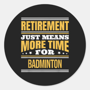 Gepensioneerde Badmintonliefhebber Grappige Uitspr Ronde Sticker