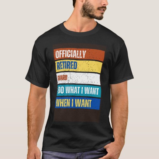 gepensioneerde bewaker gepensioneerde bewaker t-shirt (Voorkant)