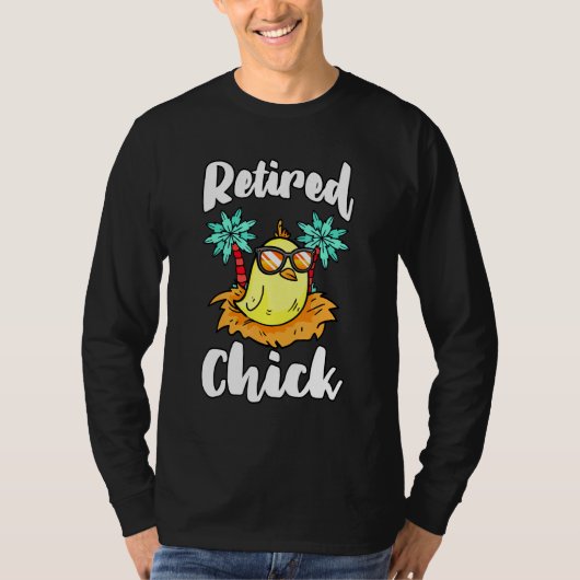 Gepensioneerde chick Pension Pensioner Retirement  T-shirt (Voorkant)