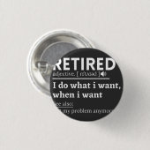 gepensioneerde definitie, grappige pensionering, g ronde button 3,2 cm (Voorkant /achterkant)