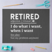 gepensioneerde definitie, grappige pensionering, g tissuepapier (Craft)