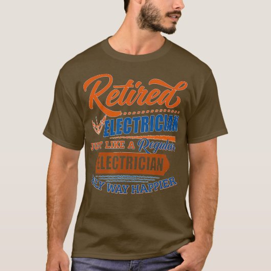 Gepensioneerde elektricien - Elektrische cadeautje T-shirt (Voorkant)