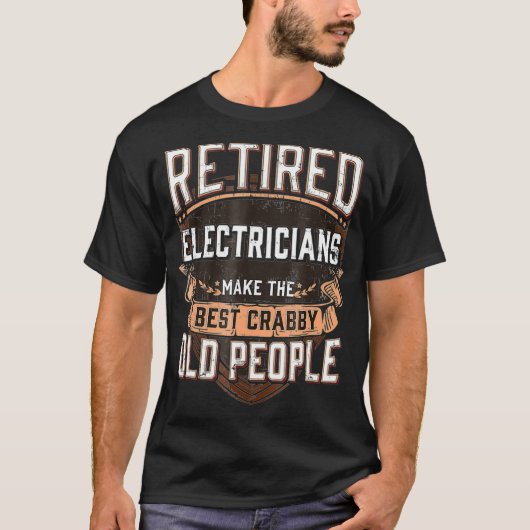 Gepensioneerde elektricien grappige elektricien t-shirt (Voorkant)
