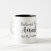 Gepensioneerde financiële analist niet meer mijn p tweekleurige koffiemok (Voorkant links)
