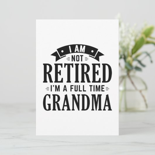 Gepensioneerde grootmoeder voor volledige tijd bedankkaart (Staand voorkant)
