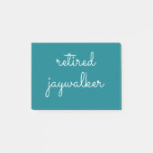 Gepensioneerde Jaywalker - Sober Gifts Mannen Vrou Post-it® Notes (Voorkant)