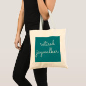Gepensioneerde Jaywalker - Sober Gifts Mannen Vrou Tote Bag (Voorkant (product))