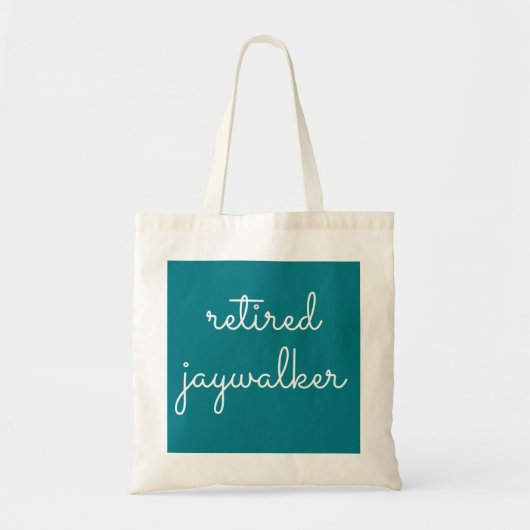 Gepensioneerde Jaywalker - Sober Gifts Mannen Vrou Tote Bag (Voorkant)