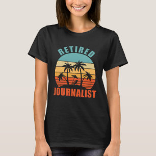 Gepensioneerde journalist Journalistiek Happy Reti T-shirt