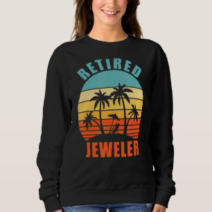 Gepensioneerde juwelier Funny Jeweler Happy Retire Trui