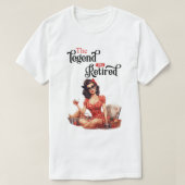 Gepensioneerde Legend Pinup T-shirt (Design voorkant)