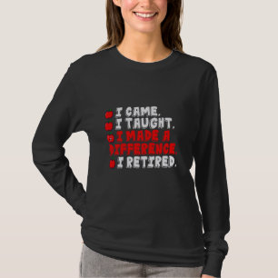 Gepensioneerde leraar die ik kwam onderwijzen, maa t-shirt