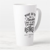 Gepensioneerde leraar Hoofd school Aangepast pensi Latte Mok (Rechterhoek)