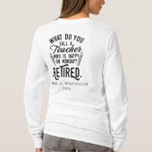 Gepensioneerde leraar Hoofd school Aangepast pensi T-shirt (Achterkant)
