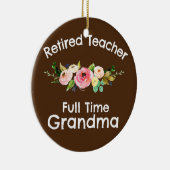 Gepensioneerde leraar voltijds oma keramisch ornament (Rechts)