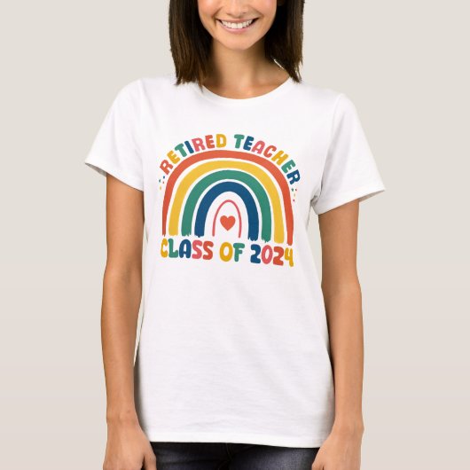 Gepensioneerde lerarenklasse van 2024 Rainbow Reti T-shirt (Voorkant)