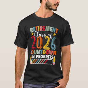 Gepensioneerde lerarenpensioneringsklas van 2026 l t-shirt