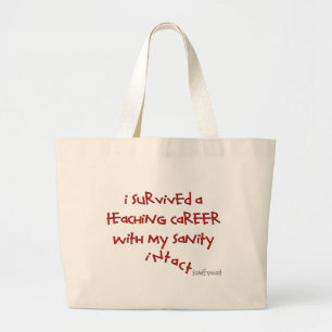 Gepensioneerde lesgeven, Hilarious Gezegden Grote Tote Bag