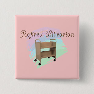 Gepensioneerde Librarian EMPTY CART Vierkante Button 5,1 Cm