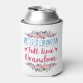 Gepensioneerde Librarian Full Time Grandma Blikjeskoeler (Blikje Voorkant)