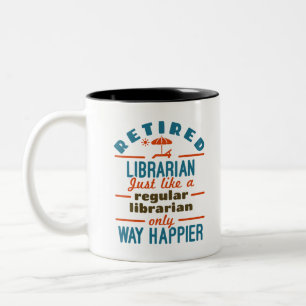 Gepensioneerde Librarian Funny Retirement Happier Tweekleurige Koffiemok