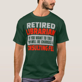 Gepensioneerde Librarian Funny Retirement Party Hu T-shirt